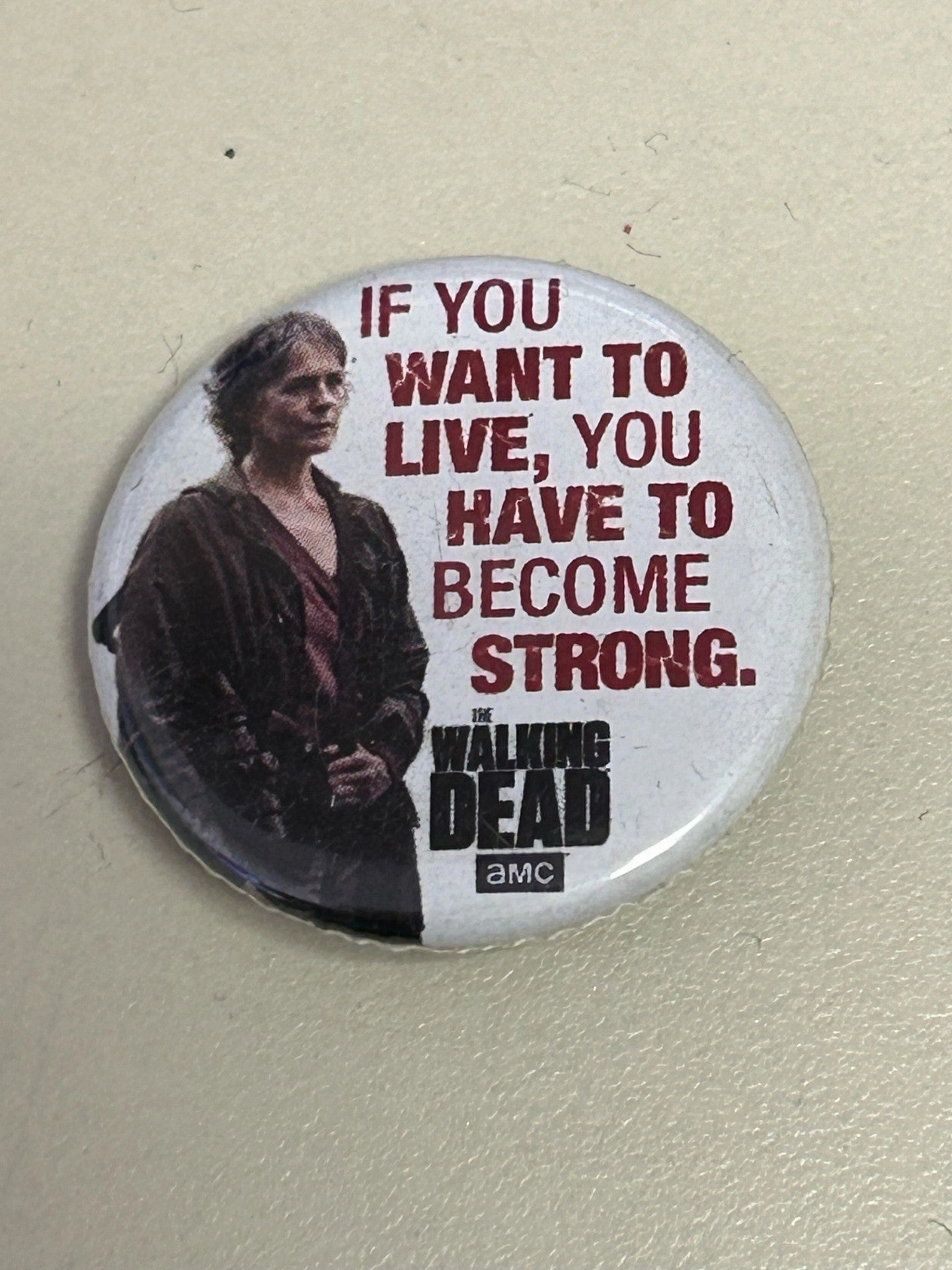 Ghostly Decorations The Walking Dead - If You Want 1.25" Button