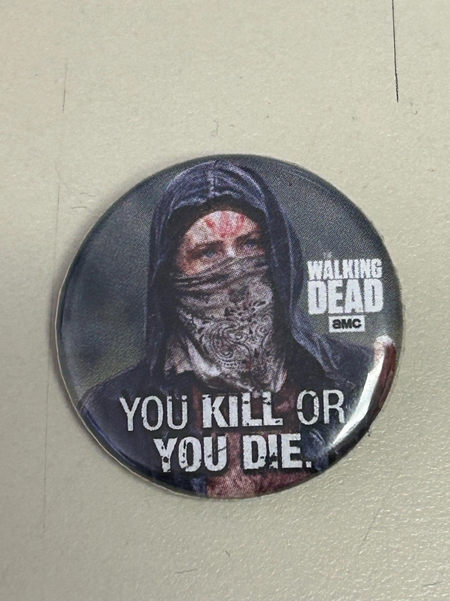 The Walking Dead - You Kill Or You Die 1.25" Button Creepy Ornaments