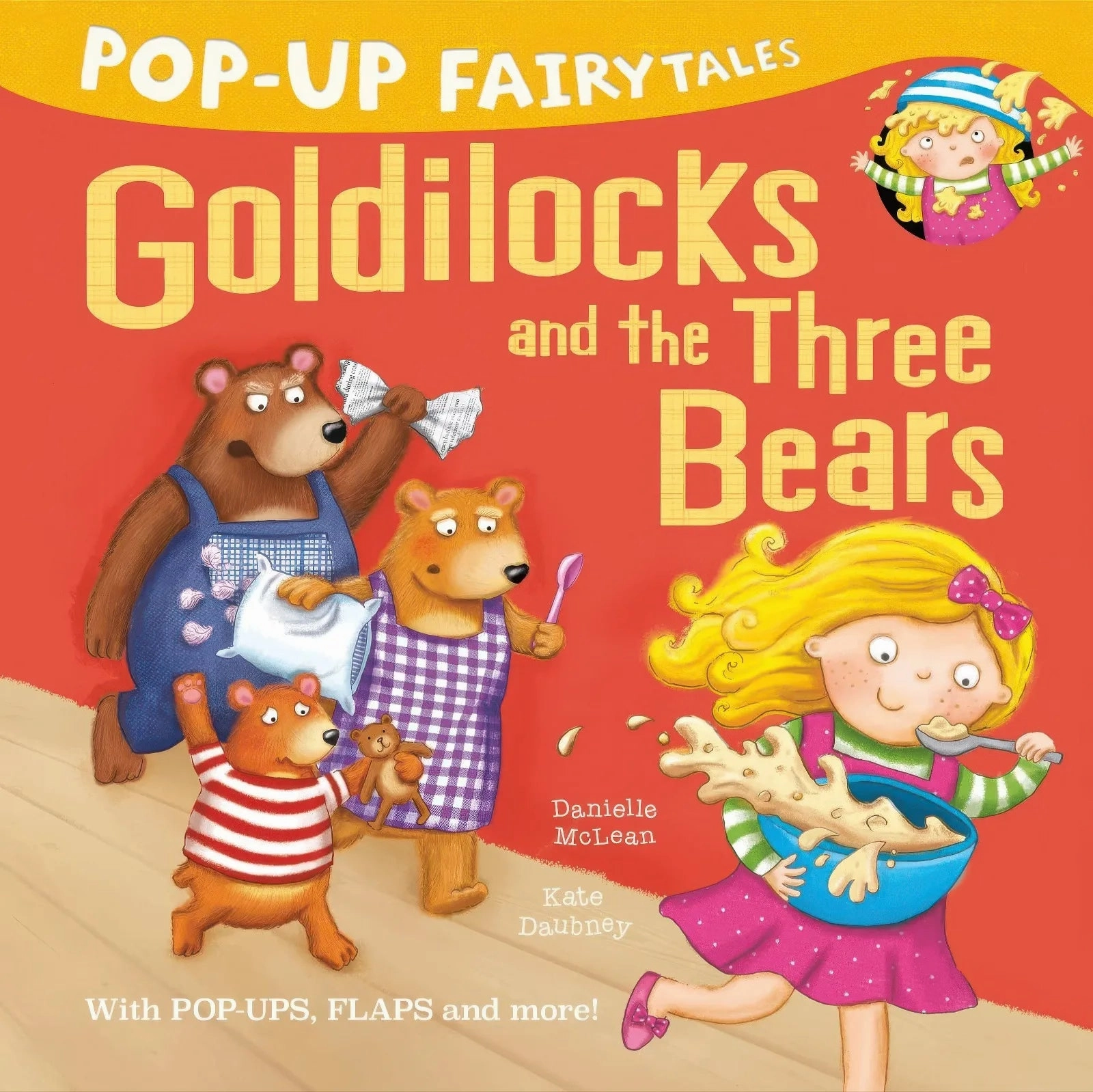 Little Technique Small System Pop-Up Fairytales: Goldilocks and the Three Bears Book